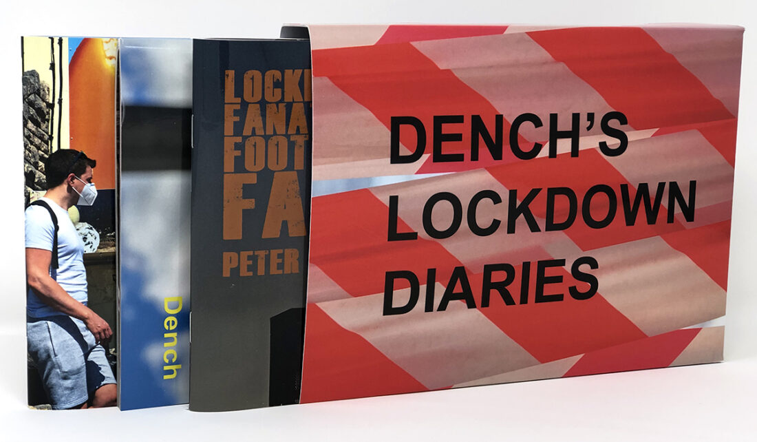 <b>Dench's Lockdown Diaries</b> <br/> Peter Dench