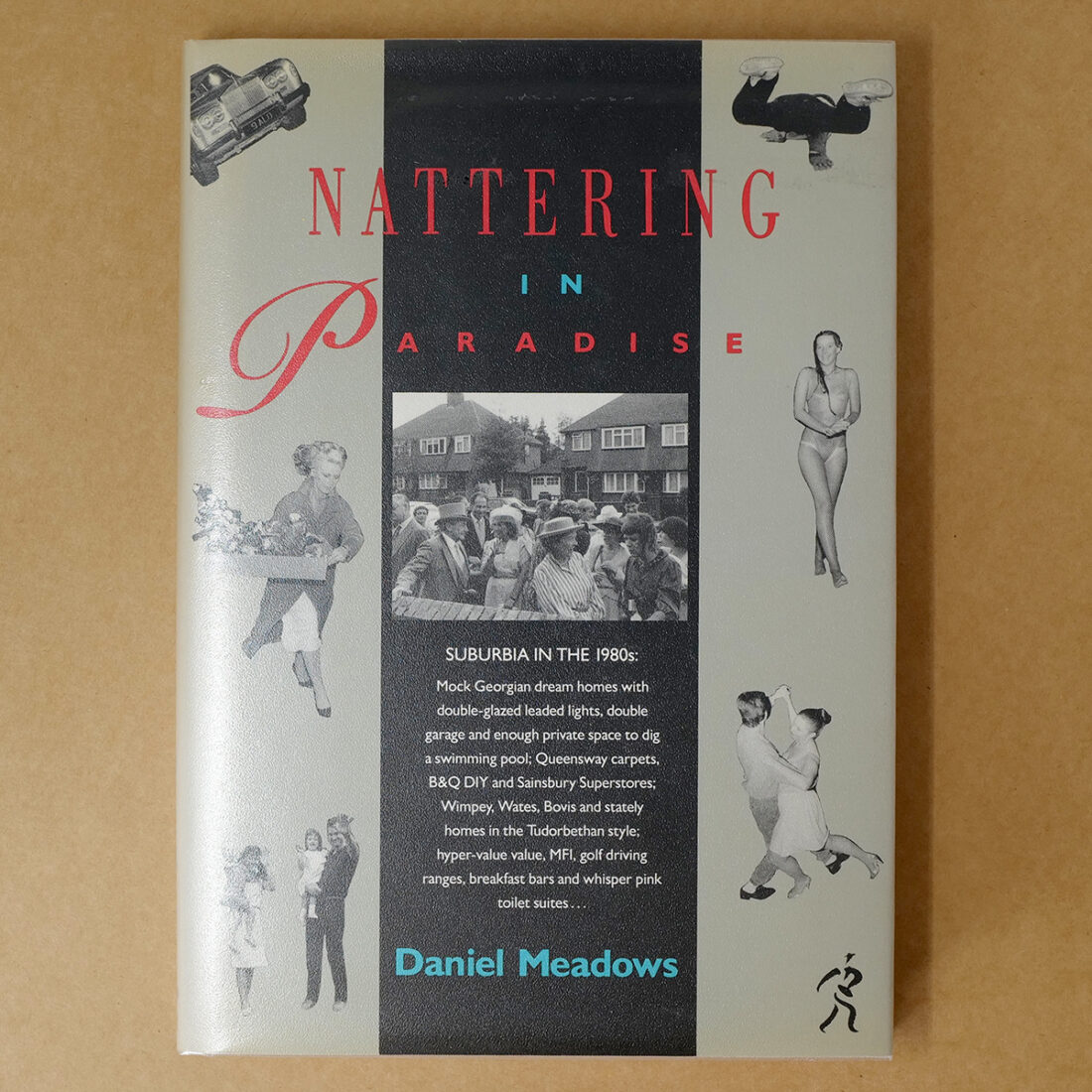 <b>Nattering In Paradise</b> <br/> Daniel Meadows