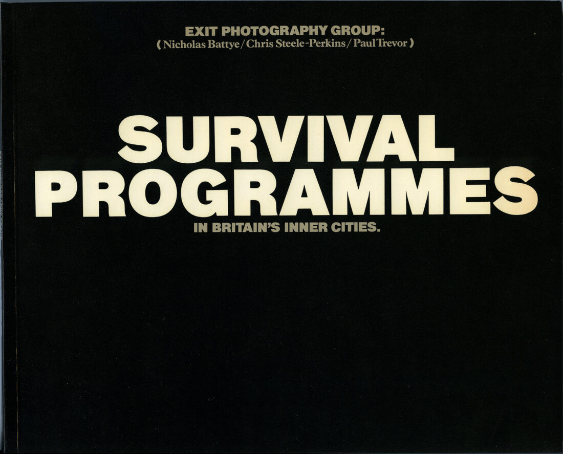 <b>Survival Programmes</b> <br/> Paul Trevor, Nicolas Battye, <br/> Chris Steele-Perkins <br/>(Exit Photography Group)