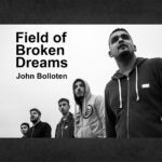 Field of Broken Dreams John Bolloten