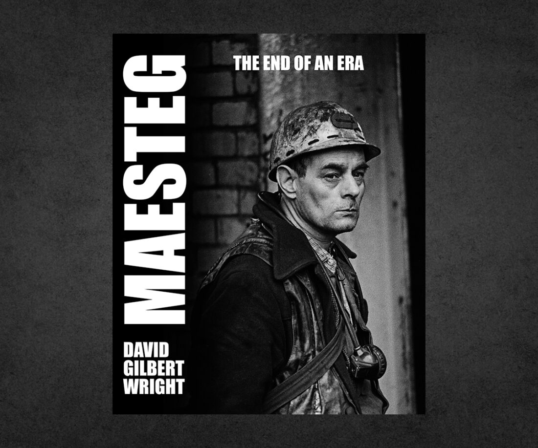Maesteg: The End Of An Era David Gilbert Wright